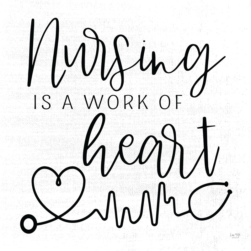 «Nursing A Work Of Heart» par Lux + Me Designs - Art textuel, H 20 po x l 20 po, No, Wrapped Canvas