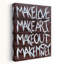 Make Love Make Money Bold Rustic Abstract Wall Art Print by HUGO - Wrapped Canvas Print-1630290618