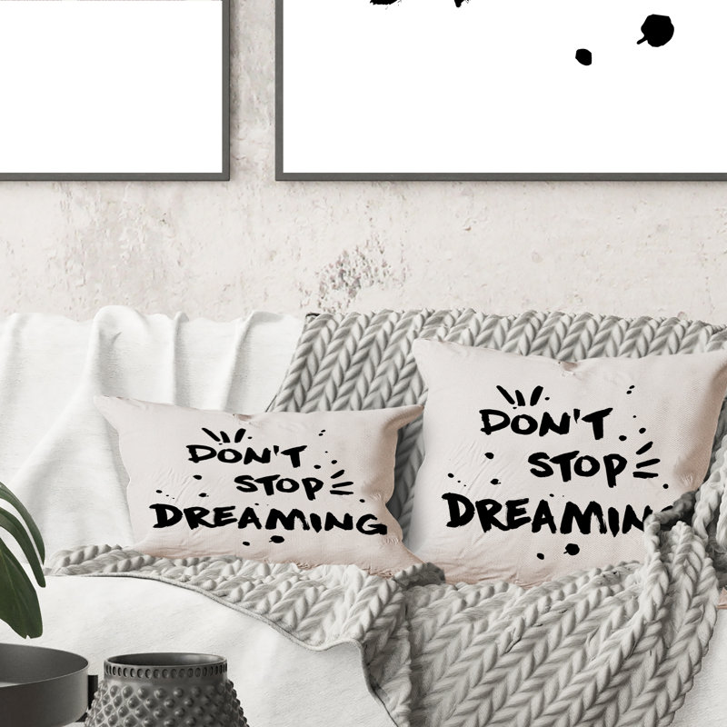 Coussin décoratif «Do Not Stop Dreaming»