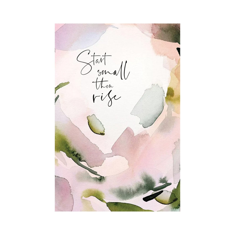 Start Small by Stephanie Ryan - Print on Canvas, Wrapped Canvas, 45.72cm H x 30.48cm W x 1.91cm D