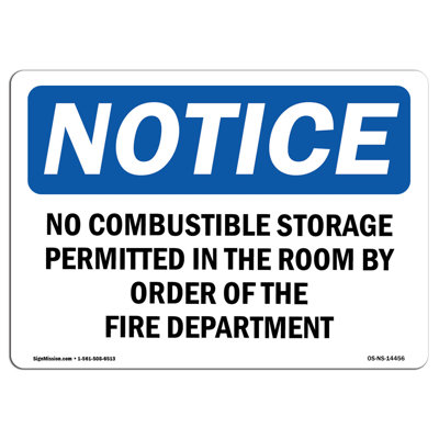 No Combustible Storage Permitted in This Sign -  SignMission, OS-NS-A-1218-L-14456