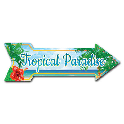 Tropical Paradise Street Sign Heavy Duty Plastic 8" X 24"