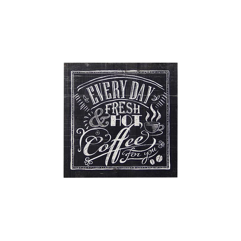 « coffee every day », art textuel sur bois