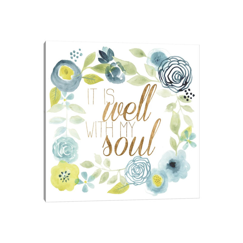 It Is Well II 1 Piece Wrapped Canvas Wall Art, 45.72 cm H x 45.72 cm W x 3.175 cm D