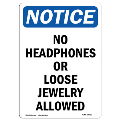No Headphones Allowed Sign