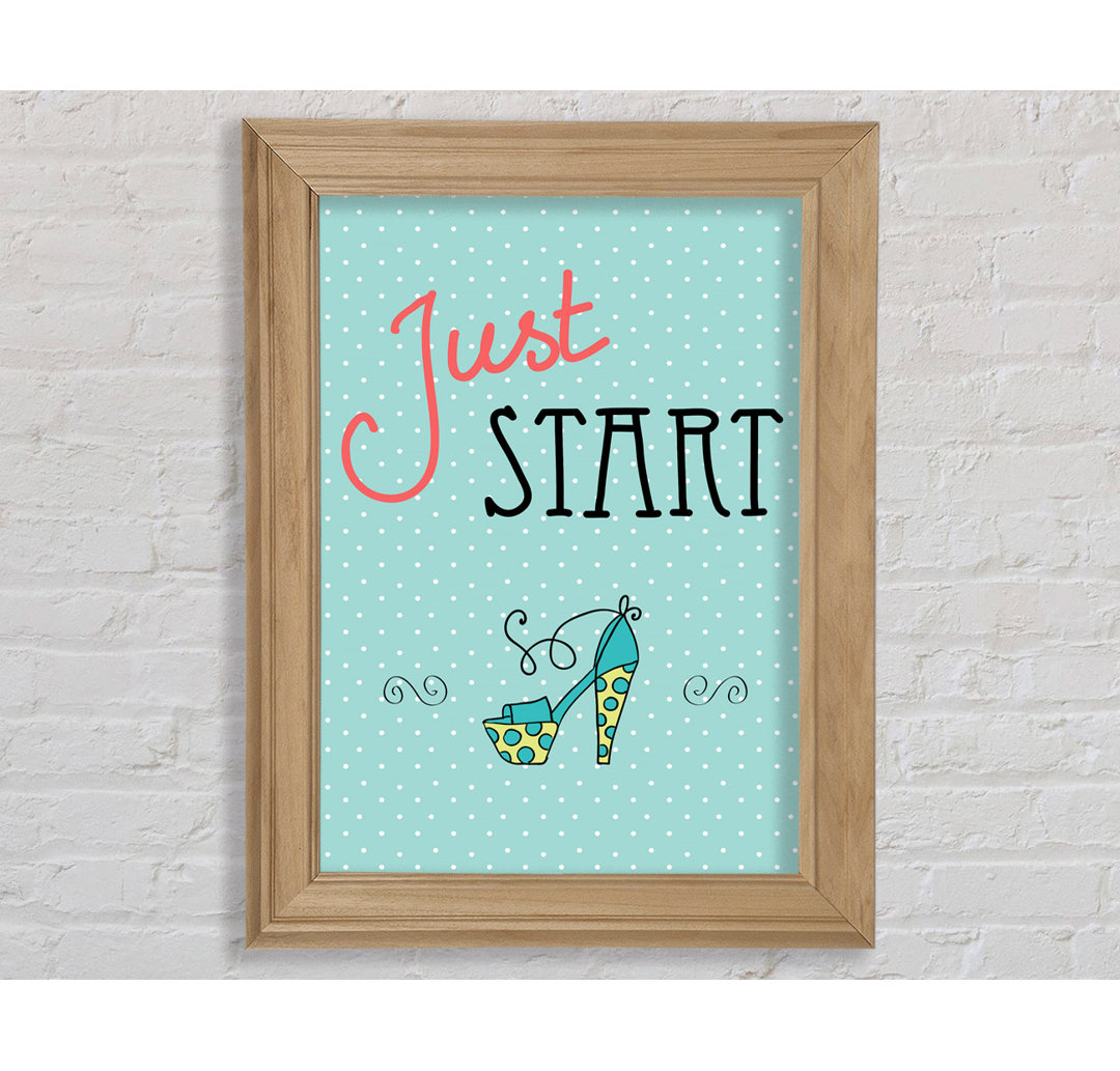 Just Start - Drucken