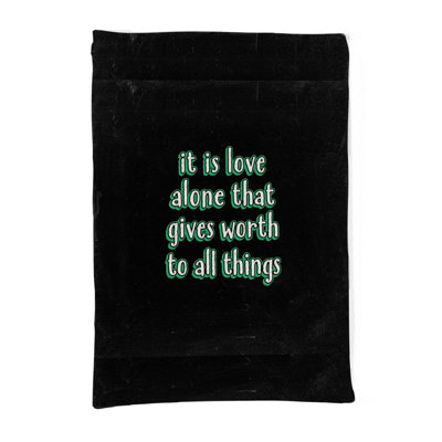 It Is Love Alone That Gives Worth to All Things — Chalkboard Lettering — Portrait Woven Wall Tapestry