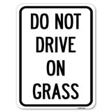 Do Not Drive On Grass/24151