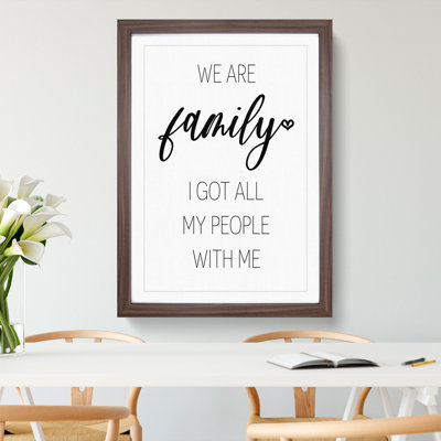 We Are Family - Framed Print