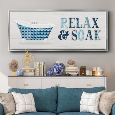 Relax and Soak - Toile encadrée
