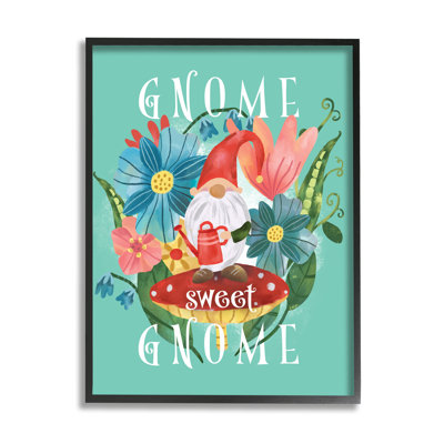 Gnome Sweet Gnome Expression Spring Floral Mushroom Garden par Laura Konyndyk