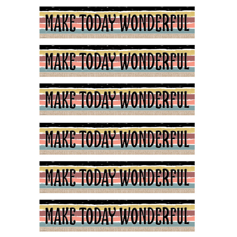 Merveilleusement sauvage Make Today Wonderful Banner