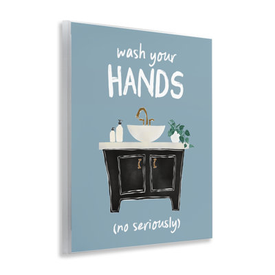 Wash Your Hands Seriously Wall Plaque, design by JJ Design House LLC