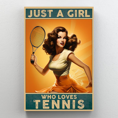 «Hippen Just A Girl Who Loves Tennis», impression sur toile