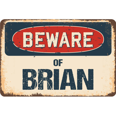 Panneau Align Beware of Brian
