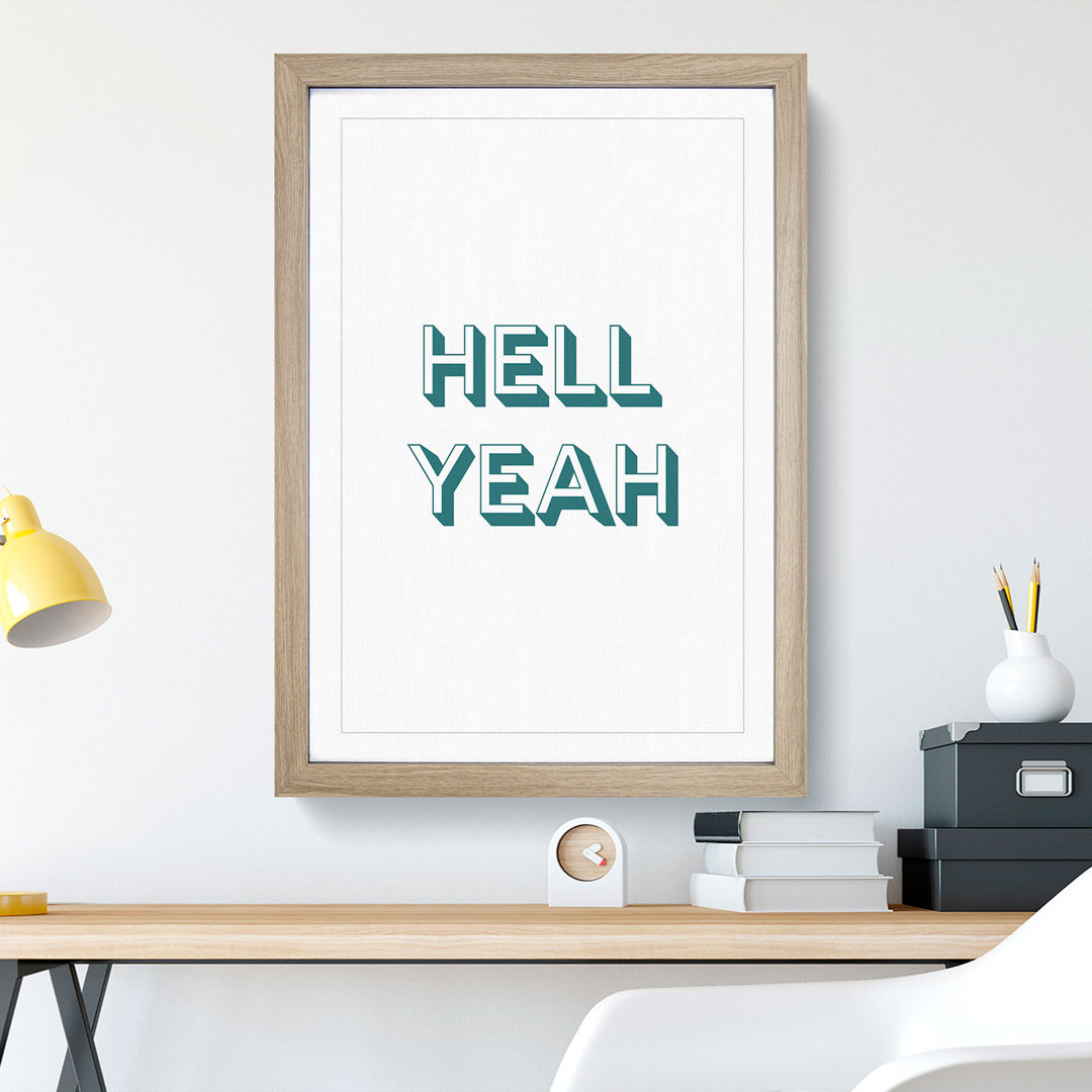 Hell Yeah - Picture Frame Typography