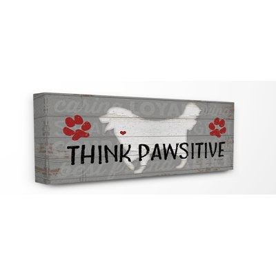 " Planked Look Think Pawsitive Dogs "
