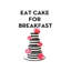 Eat Cake For Breakfast by Amanda Greenwood - Painting on Canvas-515761335-515761334