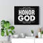 Honor God - Wrapped Canvas Print-42843595