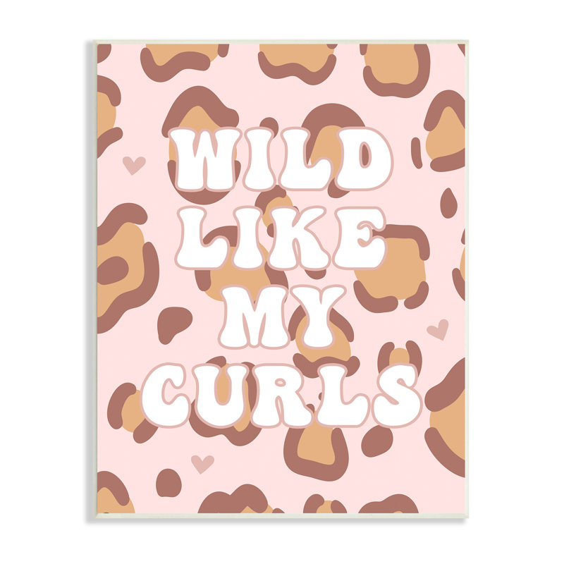 Motif léopard Wild Like My Curls, H 19 po x l 13 po, Plaque murale