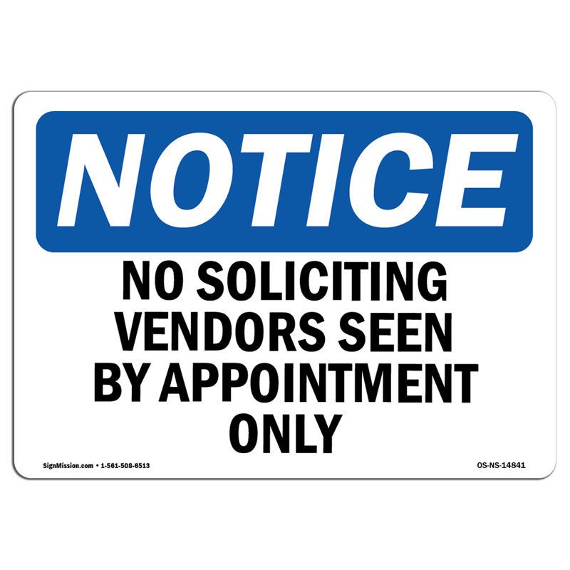 «No Soliciting Vendors» vu sur rendez-vous seulement, panneau en aluminium 14 po x 10 po, H 10 po x l 14 po x P 0,1 po