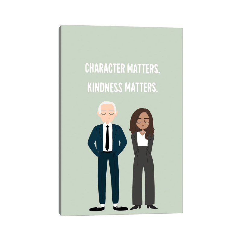 Character Matters, Kindness Matters by The Beau Studio - Wrapped Canvas Print, 66.04 cm H x 45.72 cm W