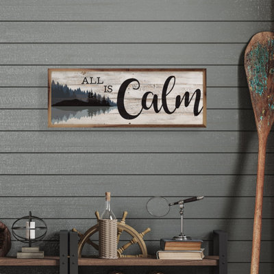 All Is Calm Woods