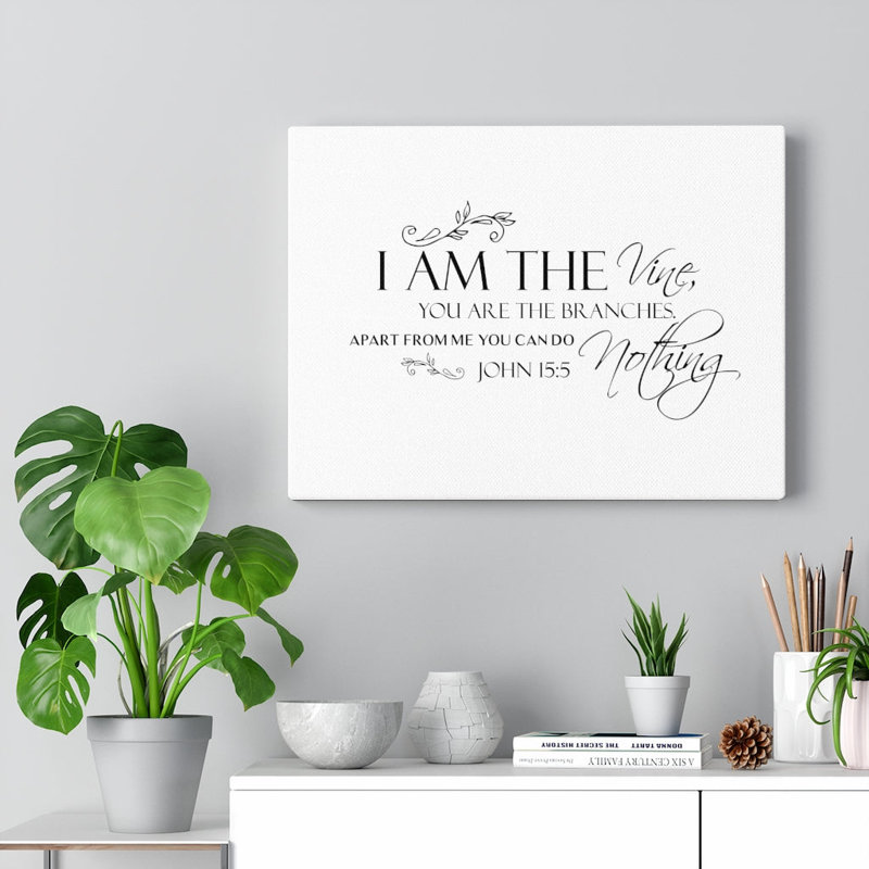 «I Am The Vine John 15: 5 Christian Wall Art Bible», impression de verset prêt à être accroché, H 18 po x l 24 po