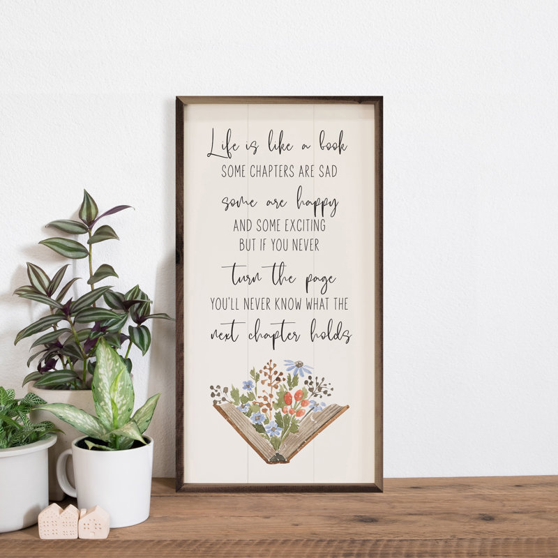 Life Is Like A Book Flowers, H 24 po x l 12 po