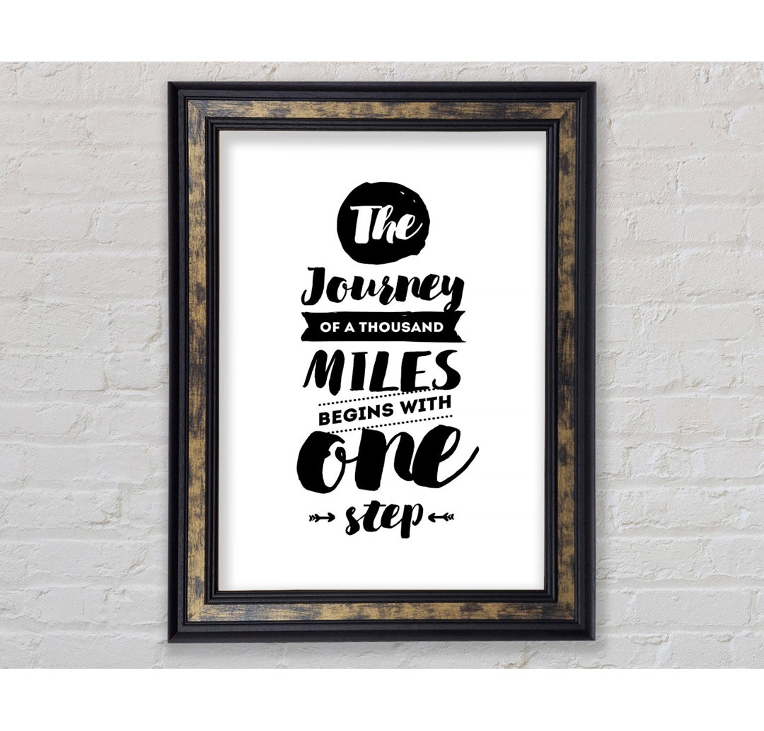 The Journey Of A Thousand Miles - Single Picture Frame Typography