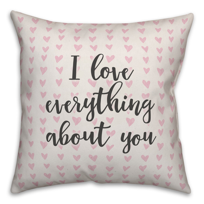  Coussin décoratif «I Love Everything About You in Hearts», Coussin décoratif