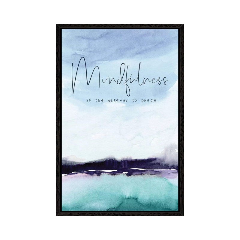 Mindfulness 1 Piece Painting on Canvas, 66.04 cm H x 45.72 cm W, Black Framed