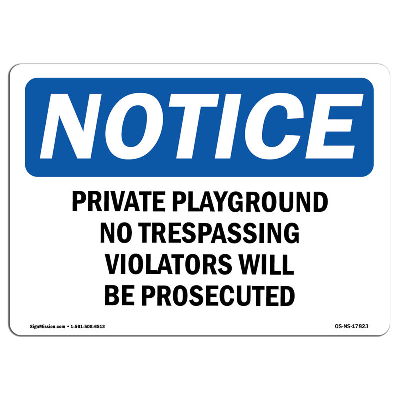 Private Playground No Trespassing Violators Sign