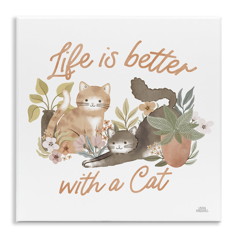 «Better with Cat Expression» par Laura Marshall