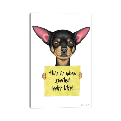«Chihuahua Spoilé Looks Like» par Danny Gordon - impression sur toile tendue