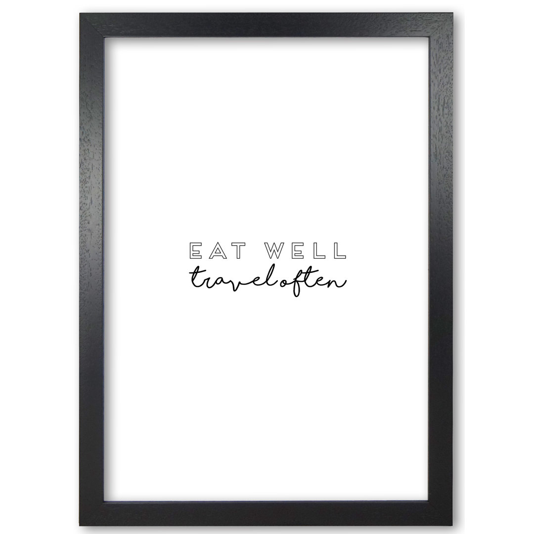 Eat Well Travel Often - Print