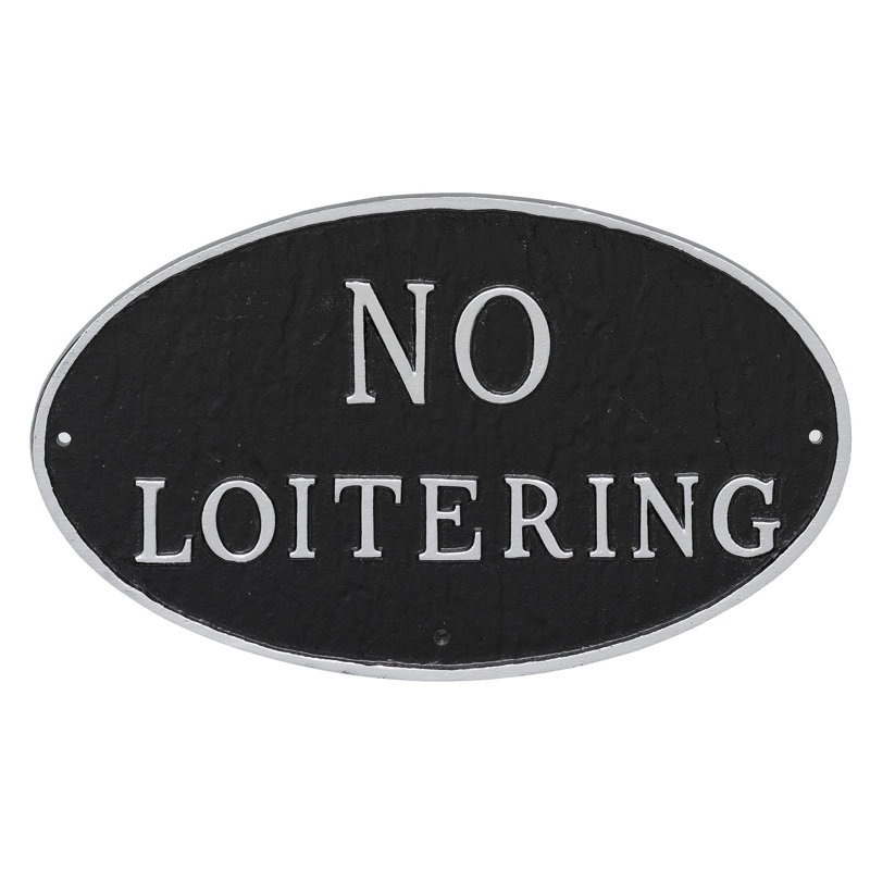 Plaque de jardin loitering statement, Noir / argent, H 8,5 po x l 13 po x P 0,25 po