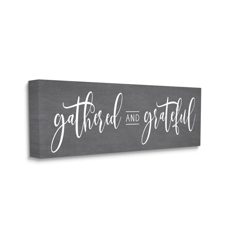 «Gathered and Grateful Fancy Cursive Thankful Family» par Lettered and Lined - Art textuel sur toile tendue