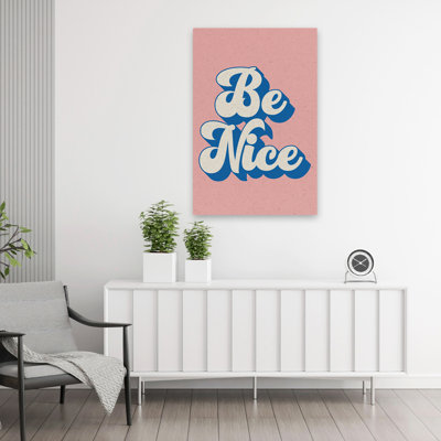Be Nice  Be Nice Blue Bold Bright Art