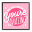 Au-595-Estampe numérique «I'm Amazing Bold Pink» par Hey Bre! Creative Studio, impression-88104705-88104708