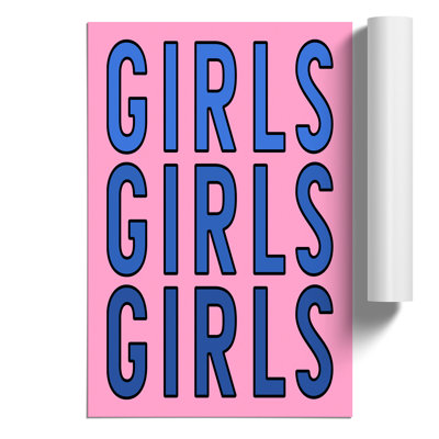 Girls Girls Girls - Frameless Print