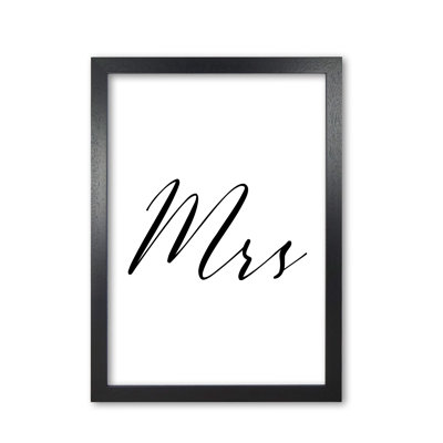 Mrs Textual Art Print By Pixy Paper by Pixy Paper - Single Picture Frame Print