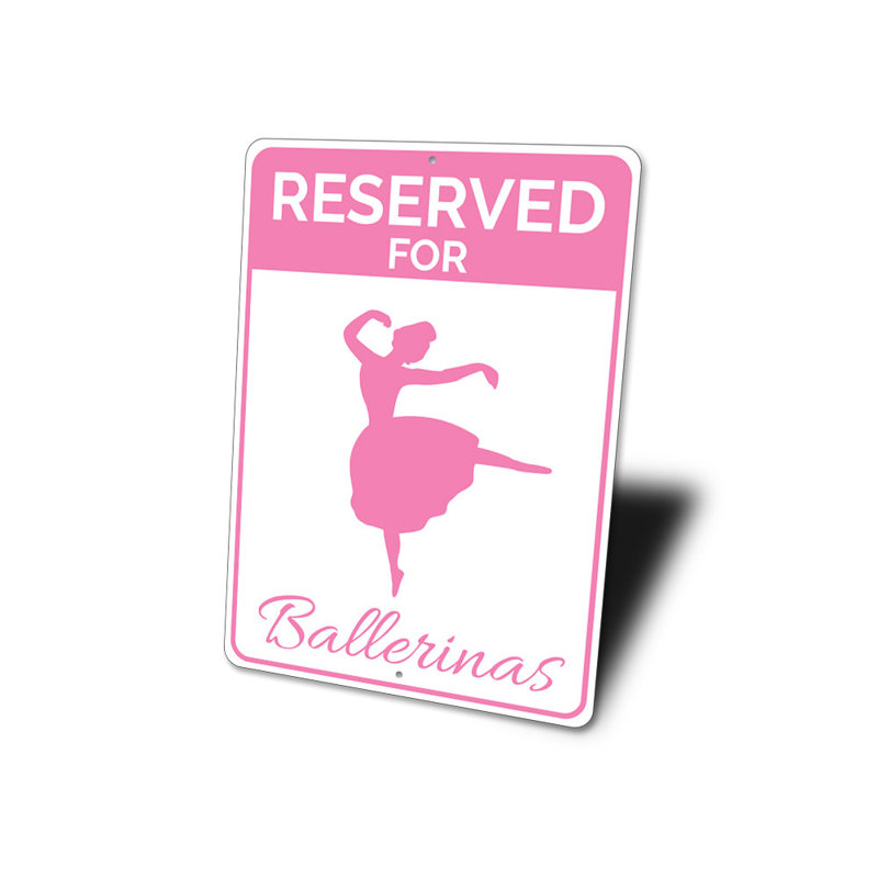 Enseigne en aluminium réservée aux ballerines, H 14 po x l 10 po x P 0,04 po