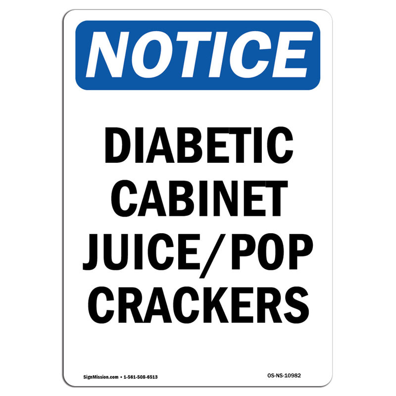 Osha Notice - Diabetic Cabinet Juice Pop Crackers Sign, 24" H x 18" W x 0.1" D