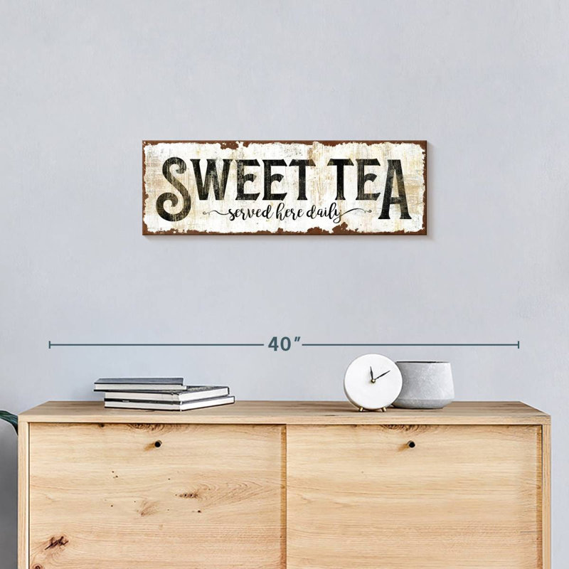 Signe «Sweet Tea», H 24 po x l 8 po x P 1 po