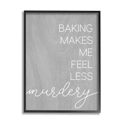 " Funny Baking Kitchen Phrase " by Lil' Rue