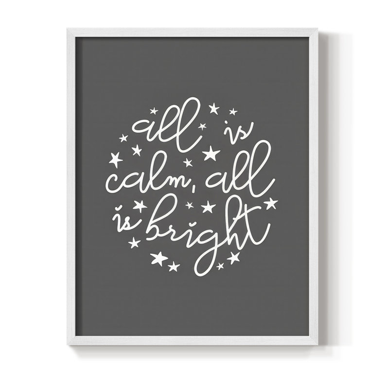 «All is Calm, All is Bright», reproduction encadrée gris foncé - bois massif, H 15 po x l 12 po, Blanc