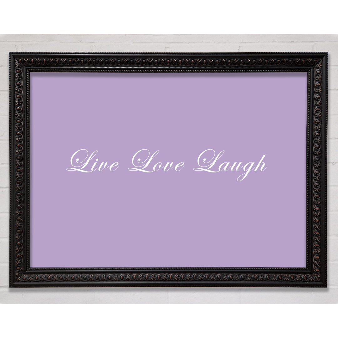 Love Quote Live Love Laugh 2 Vivid Pink - Single Picture Frame Art Prints