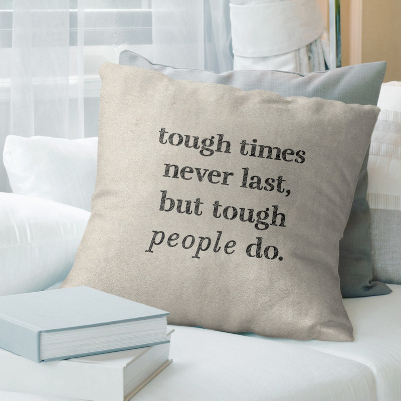 Coussin Handwritten Tough Times, 20 po x 20 po, Blanc / Noir, Pas de remplissage