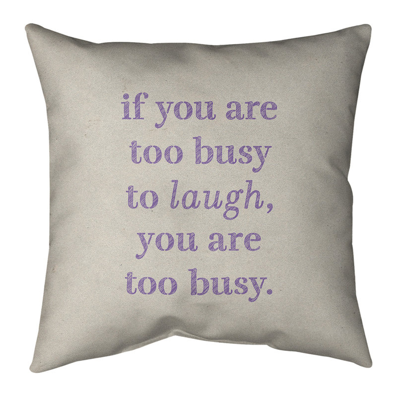 Coussin Handwritten Make Time For Laughter, 14 po x 14 po, Blanc / Mauve, Polyester/ Bourre en polyester